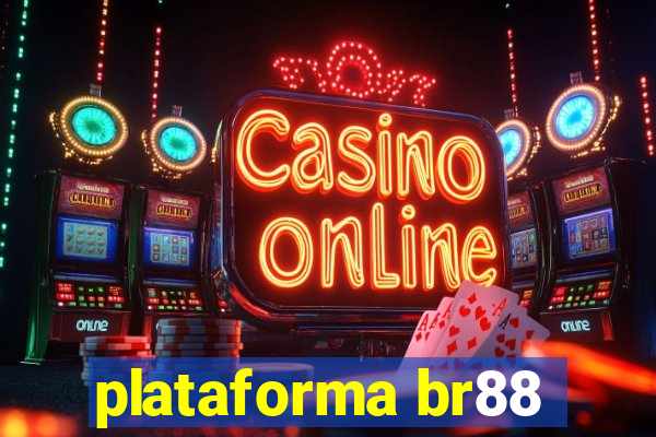 plataforma br88